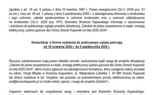 Zdjęcie do OGŁOSZENIE BURMISTRZA BRZEŚCIA KUJAWSKIEGO o wyłożeniu do publicznego wglądu projektu aktualizacji &bdquo;Założeń do planu zaopatrzenia w ciepło, energię elektryczną i paliwa gazowe dla Gminy Brześć Kujawski na lata 2020-2034&rdquo;.