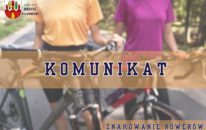 Zdjęcie do ZNAKOWANIE ROWER&Oacute;W 