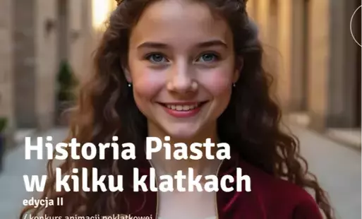 Zdjęcie do Rusza druga edycja konkursu &bdquo;Historia Piasta w kilku klatkach. Edycja 2025&quot;!